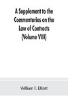 A Supplement to the Commentaries on the Law of Contracts