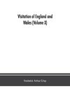 Visitation of England and Wales (Volume X)