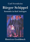 Bürger Schippel (Großdruck)