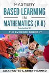 Mastery Based Learning in Mathematics (K-8)