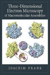 Frank, J: Three-Dimensional Electron Microscopy of Macromole