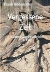 Vergessene Zeit