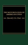 The Motorization of American Cities