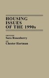 Housing Issues of the 1990s