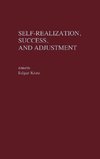 Self-Realization, Success, and Adjustment