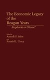 The Economic Legacy of the Reagan Years