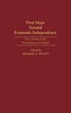 First Steps Toward Economic Independence