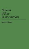 Patterns of Race in the Americas