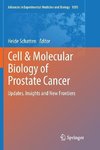 Cell & Molecular Biology of Prostate Cancer