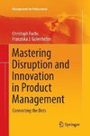 Mastering Disruption and Innovation in Product Management