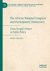 The African National Congress and Participatory Democracy