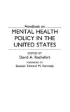 Handbook on Mental Health Policy in the United States