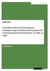 Zwischen Aufrechterhaltung und Untergrabung des Authentizitätsanspruchs. Christian Krachts Reisebericht 