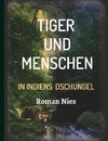 Tiger und Menschen