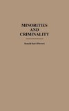 Minorities and Criminality