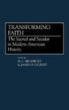 Transforming Faith