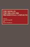 The Media in the 1984 and 1988 Presidential Campaigns