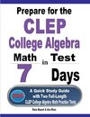 Prepare for the CLEP College Algebra Test in 7 Days