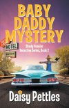 Baby Daddy Mystery