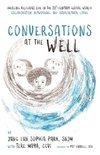 Conversations at the Well