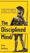 The Disciplined Mind