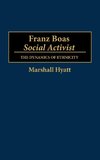 Franz Boas, Social Activist