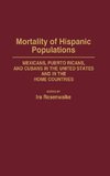 Mortality of Hispanic Populations