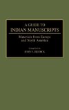 A Guide to Indian Manuscripts