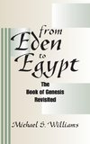 From Eden to Egypt