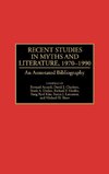 Recent Studies in Myths and Literature, 1970-1990