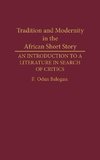 Tradition and Modernity in the African Short Story