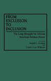 From Exclusion to Inclusion