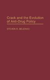 Crack and the Evolution of Anti-Drug Policy