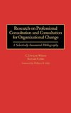 Research on Professional Consultation and Consultation for Organizational Change