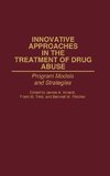 Innovative Approaches in the Treatment of Drug Abuse