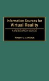 Information Sources for Virtual Reality