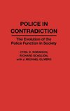 Police in Contradiction