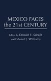 Mexico Faces the 21st Century