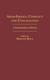 Arab-Israeli Conflict and Conciliation