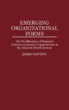 Emerging Organizational Forms