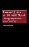 Law and Justice in Post-British Nigeria