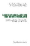 Linguistische Aspekte der Sprachtherapie