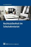 Rechtssicherheit im Schulsekretariat