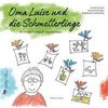 Oma Luise und die Schmetterlinge