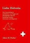 Liebe Helvetia