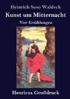 Kunst um Mitternacht (Großdruck)