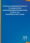 Verordnung zur Regelung der Nutzung von AIS-Anlagen auf nicht ausrüstungspflichtigen Fahrzeugen nach § 60 Absatz 3 der Seeschifffahrtsstraßen-Ordnung
