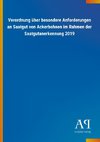 Verordnung über besondere Anforderungen an Saatgut von Ackerbohnen im Rahmen der Saatgutanerkennung 2019