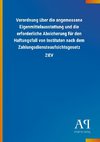 Verordnung über die angemessene Eigenmittelausstattung und die erforderliche Absicherung für den Haftungsfall von Instituten nach dem Zahlungsdiensteaufsichtsgesetz