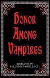 Honor Among Vampires